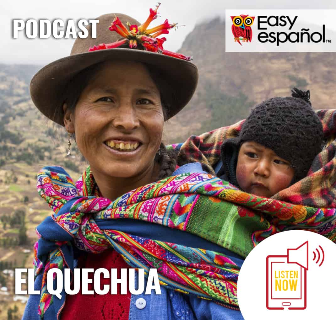 El quechua - Easy Español