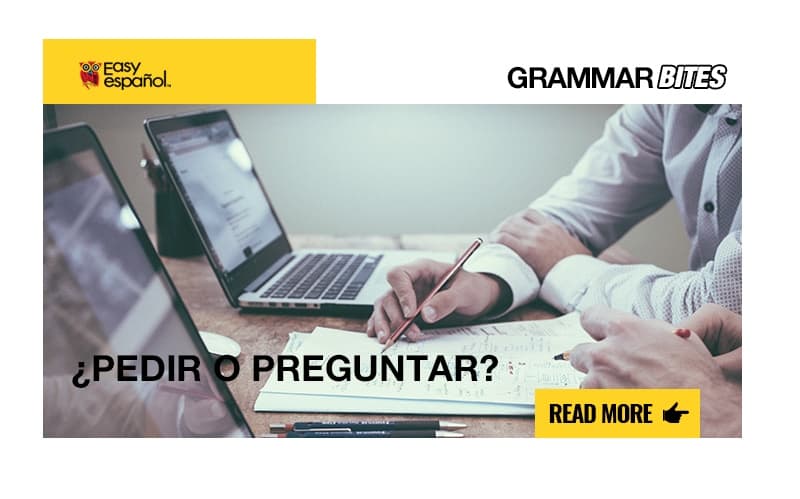 ¿Pedir o preguntar? - Easy Español