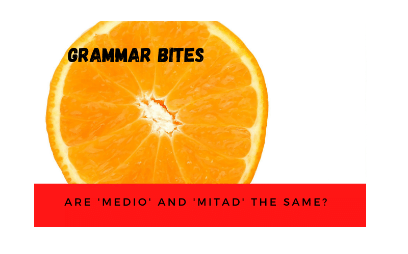 Are 'medio' and 'mitad' the same? - Easy Español