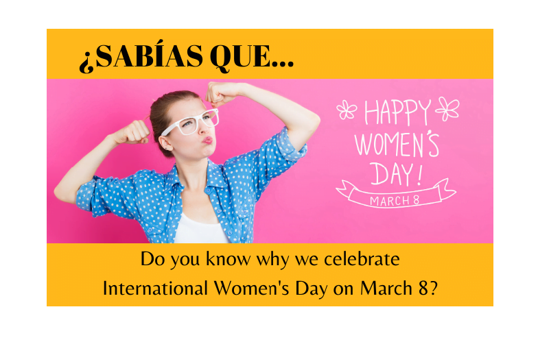 ¿Sabes por qué celebramos el Día Internacional de la Mujer el 8 de marzo? - Easy Español