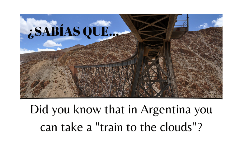 ¿Sabías que en Argentina puedes tomar un 'tren a las nubes'? - Easy Español