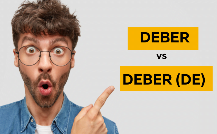 Differences between Deber vs Deber de - Easy Español