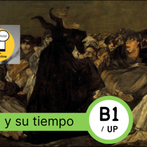 Goya y su tiempo - Easy Español